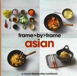 Asian a Visual Step-By-Step Cookbook by Parragon Books