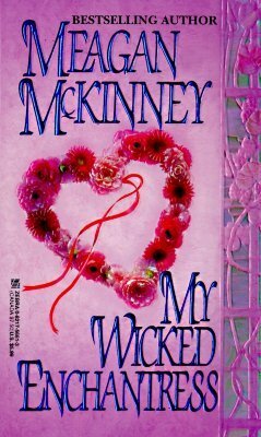 My Wicked Enchantress by Meagan McKinney