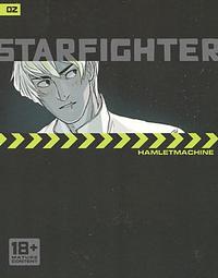 Starfighter, Chapter Two by HamletMachine