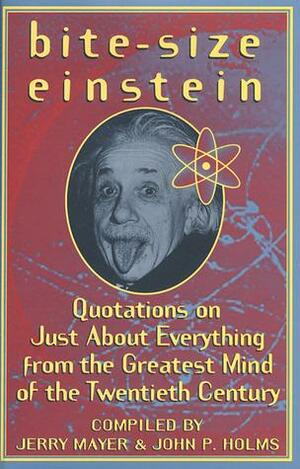 Bite-Size Einstein by Albert Einstein, Jerry Mayer