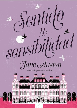 Sentido Y Sensibilidad by Jane Austen