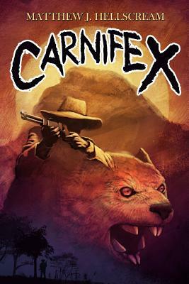 Carnifex by Matthew J. Hellscream