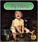 My Home by Bill Thomas