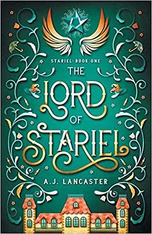 The Lord of Stariel by A.J. Lancaster