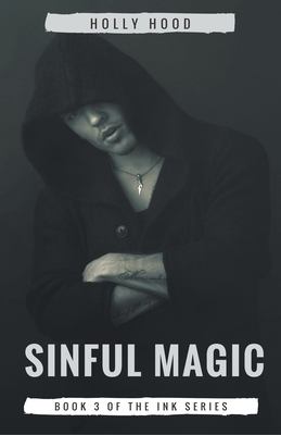 Sinful Magic by Holly Hood