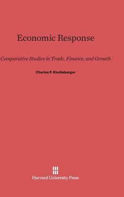 Economic Response by Charles P. Kindleberger
