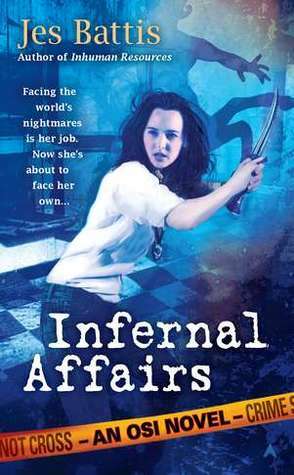 Infernal Affairs by Jes Battis