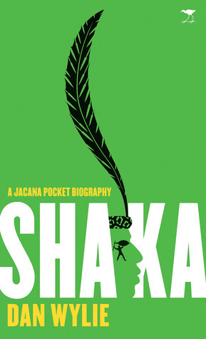 Shaka by Dan Wylie