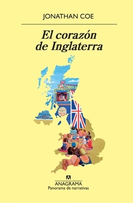 El Corazon de Inglaterra by Jonathan Coe
