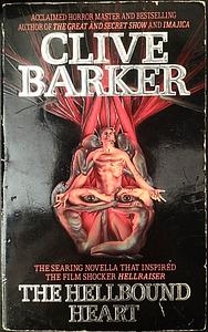 Hellbound Heart, The by Clive Barker