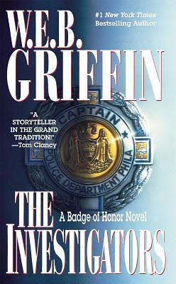 The Investigators by W.E.B. Griffin