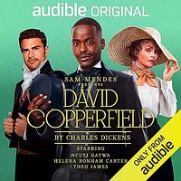 David Copperfield by Charles Dickens, Sam Mendes, Marty Ross