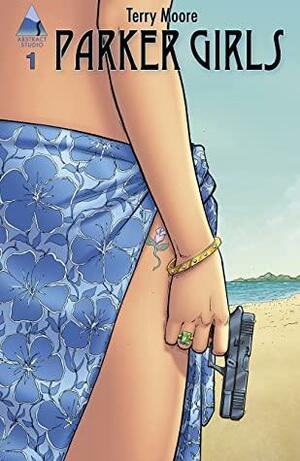 Parker Girls #1 by Terry Moore