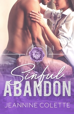 Sinful Abandon by Jeannine Colette