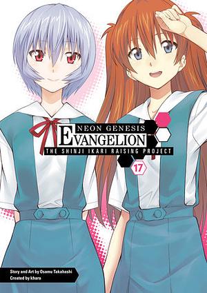 Neon Genesis Evangelion: The Shinji Ikari Raising Project Volume 17 by Osamu Takahashi