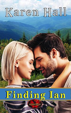 Finding Ian by Karen Hall, Karen Hall