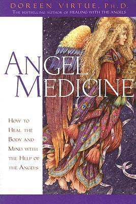 Angel Medicine by Doreen Virtue