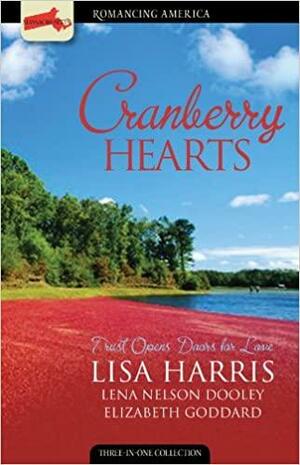 Cranberry Hearts: Who Am I?/A Matter of Trust/Seasons of Love by Lena Nelson Dooley, Lisa Harris, Elizabeth Goddard