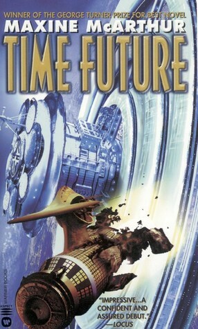 Time Future by Maxine McArthur