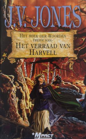 Het Verraad van Harvell by J.V. Jones
