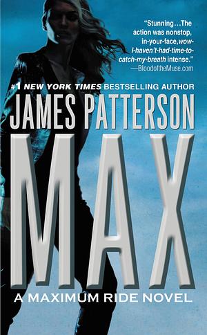 Max by James Patterson
