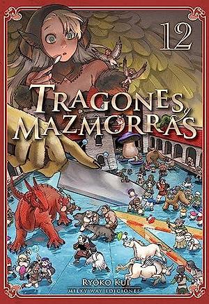 Tragones y mazmorras, vol. 12 by Ryoko Kui, Marc Bernabé