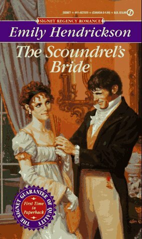 The Scoundrel's Bride by Emily Hendrickson