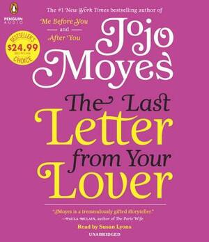 The Last Letter from Your Lover by Jojo Moyes