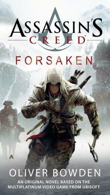 Forsaken by Oliver Bowden