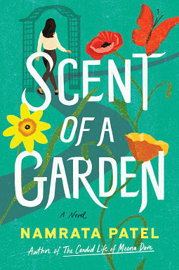 Scent of a Garden by Namrata Patel