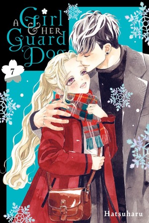 A Girl & Her Guard Dog, Volume 7 by Hatsuharu