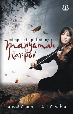 Maryamah Karpov: Mimpi-mimpi Lintang by Andrea Hirata