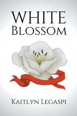 White Blossom by Kaitlyn Legaspi