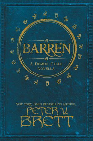 Barren by Peter V. Brett