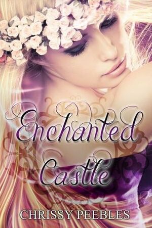 Enchanted Castle by Chrissy Peebles
