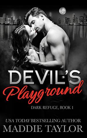 Devil's Playground by Maddie Taylor