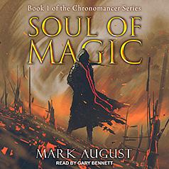 Soul of Magic by Mark August