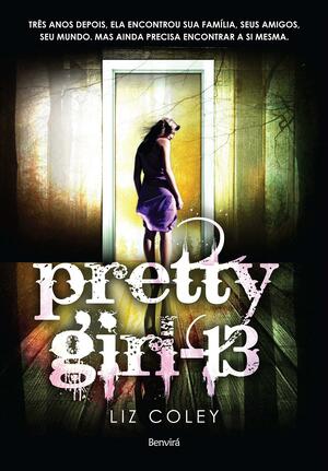 Pretty Girl-13 by Liz Coley, Zuzana Kamenská
