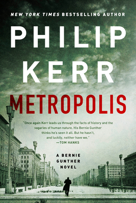 Metropolis by Philip Kerr