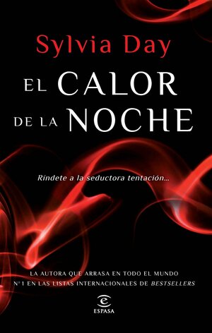 El calor de la noche by Sylvia Day