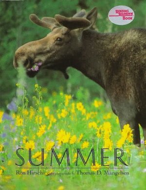 Summer by Ron Hirschi, Thomas D. Mangelsen
