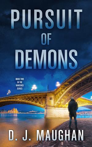 Pursuit of Demons  by D.J. Maughan