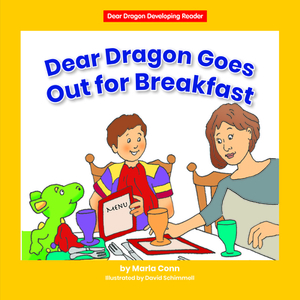 Dear Dragon Goes Out for Breakfast by Marla Conn