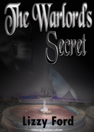 The Warlord's Secret by Lizzy Ford