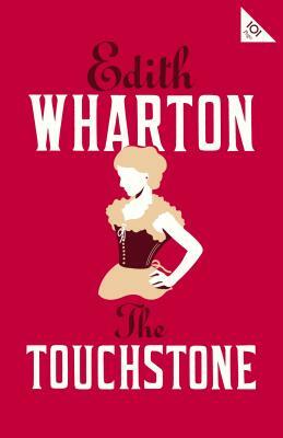 The Touchstone by Edith Wharton