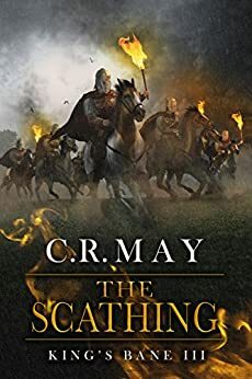 The Scathing by C.R. May