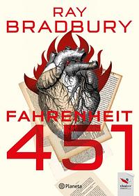 Farenheit 451 by Ray Bradbury