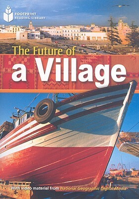 The Future of a Village: Footprint Reading Library 1 by Rob Waring