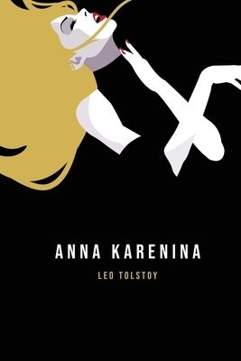 Anna Karenina by Leo Tolstoy