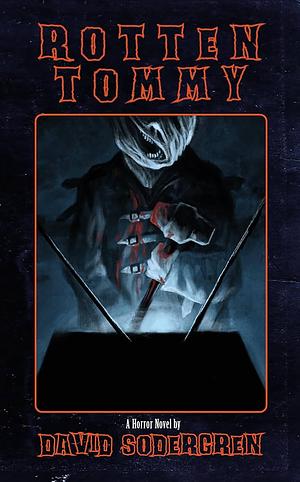 Rotten Tommy by David Sodergren